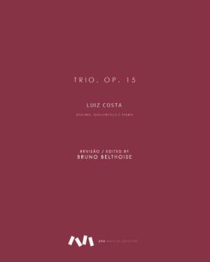 Trio, Op. 15 para Violino, Violoncelo e Piano