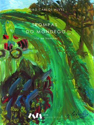 Trompas do Mondego, Op. 7