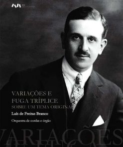 Variações e Fuga tríplice sobre um tema original