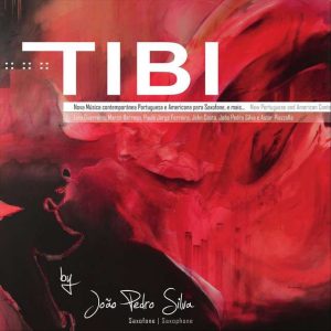 Tibi / João Pedro Silva Saxofone - CD