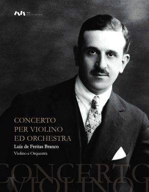 Concerto per Violino ed Orchestra / Concerto para Violino e Orquestra