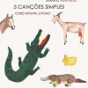 Cinco Canções Simples