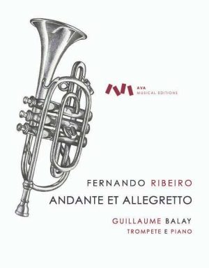 Andante et Allegretto para Trompete em Sib e Piano - Guillaume Balay