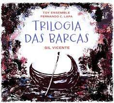 Trilogia das Barcas de Gil Vicente