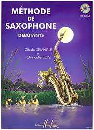 Méthode de Saxophone pour Débutants Volume 1