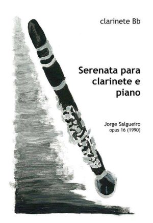 Serenata para Clarinete e Piano, Op. 16 (1990)