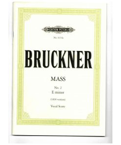 Bruckner Mass No 2 in E minor (1896) version - Vocal Score