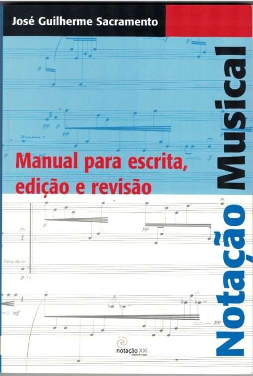 Notação Musical - Manual para escrita, edição e revisão