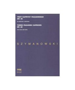 Three Paganini Caprices Op. 40 for Violin and Piano