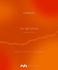 Six Mélodies pour Chant et Piano / Seis Melodias para Canto e Piano