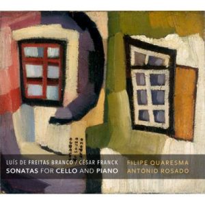 Luís de Freitas Branco / César Franck Sonatas for Cello and Piano - CD