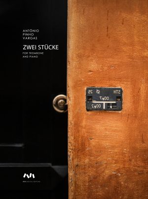Zwei Stücke for Trombone and Piano / Duas Peças para Trombone e Piano