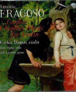 António Fragoso / Complete Chamber Music for Violin - CD