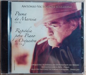 António Victorino d’Almeida Poema de Maresia, Op. 82 / Rapsódia para Piano e Orquestra, Op. 156 - CD