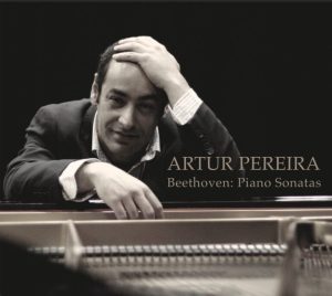 Artur Pereira / Beethoven: Piano Sonatas - CD