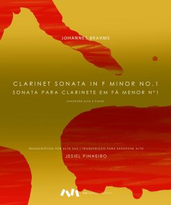 Clarinet Sonata in F minor, No. 1 for Alto Sax and Piano / Sonata para Clarinete em Fá menor Nº 1 para Saxofone Alto e Piano