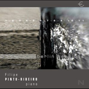 Berlin Sessions / Filipe Pinto Ribeiro – Piano - CD