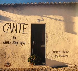 Cante by Nuno Côrte-Real - CD