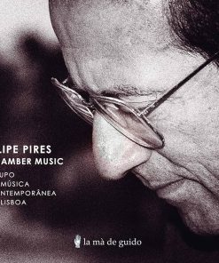 Filipe Pires / Chamber Music - CD
