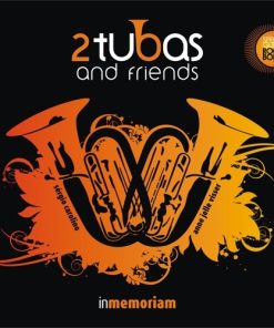In memoriam / 2 Tubas and Friends - CD