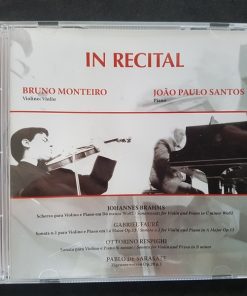 In Recital / Bruno Monteiro and João Paulo Santos - CD