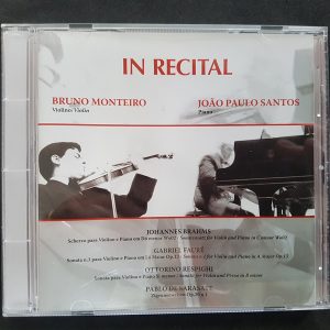 In Recital / Bruno Monteiro and João Paulo Santos - CD