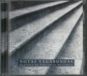 Notas Vagabundas / Quarteto de Clarinetes de Lisboa - CD