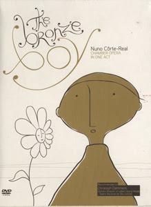 O Rapaz de Bronze / The Bronze Boy – Chamber Opera in One Act - DVD