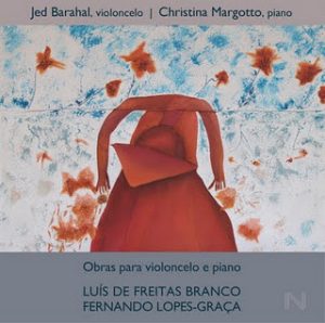Obras para violoncelo e piano – Luís de Freitas Branco / Fernando Lopes-Graça - CD