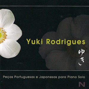 Peças Portuguesas e Japonesas para Piano Solo / Yuki Rodrigues - CD