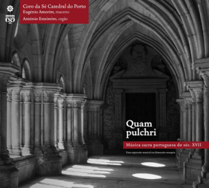 Quam Pulchri / Música Sacra Portuguesa do Séc. XVII - CD