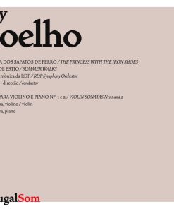 Ruy Coelho – A Princesa dos Sapatos de Ferro / Sonatas para Violino e Piano Nºs 1 e 2 - CD