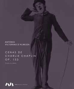 Cenas de Charlie Chaplin, Op.153 para Piano a 6 mãos