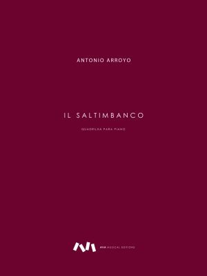 Il Saltimbanco / Quadrilha para Piano