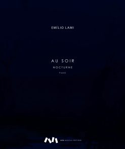 Au Soir / Nocturne pour le Piano