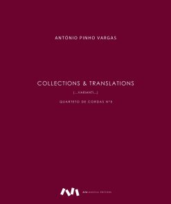 Collections and Translations - Quarteto de Cordas nº5 / String Quartet nr. 5