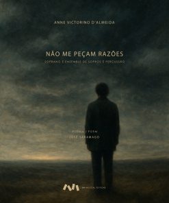 Não me peçam razões