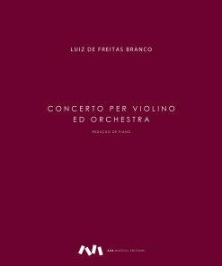 Concerto para Violino e Orquestra – Redução de Piano