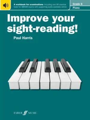 Improve your sight-reading! Piano Grade 6 (Piano Solo)