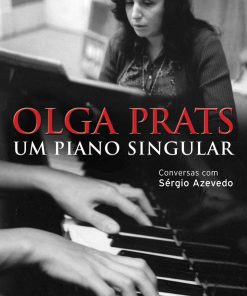 Olga Prats – Um Piano Singular