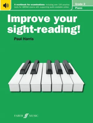 Improve your sight-reading! Piano Grade 2 (Piano Solo)