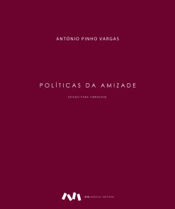 Políticas da Amizade 