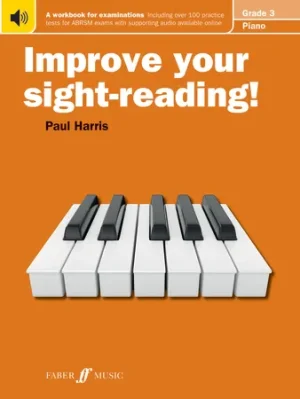 Improve your sight-reading! Piano Grade 3 (Piano Solo)