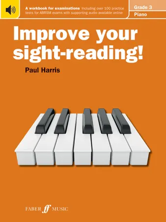Improve your sight-reading! Piano Grade 3 (Piano Solo)